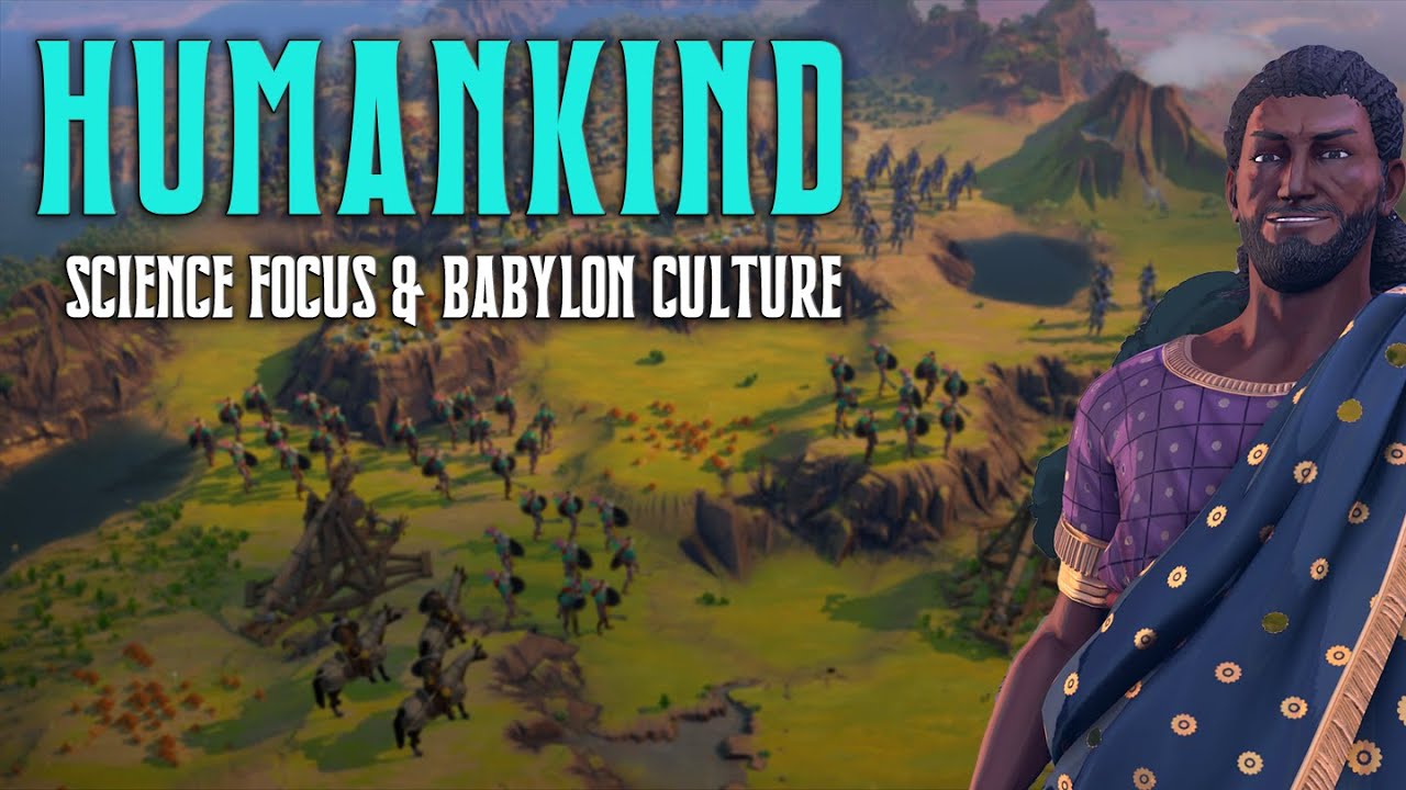 Let's Play HUMANKIND - Science Playthrough With Babylon Culture Start | #5