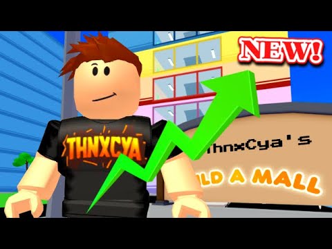 I Spent Millions On Roblox Mall Tycoon Youtube - thnxcya roblox tycoon