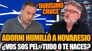 VOCERO DE MILEI MANUEL ADORNI HUMILLÓ A NOVARESIO *DURÍSIMO CRUCE EN EL PROGRAMA DE PABLO ROSSI*