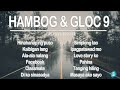 Hambog & Gloc9 Top Playlist ever