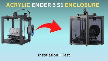 Ender 5 S1 Enclosure - Installation & Testing Using ABS
