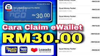 guna cara ini dapat claim eWallet RM30 touch n go terbaru 2024 !!