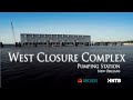 Velocity Agency | Arcadis Engineering - West Closure Complex Pump Station