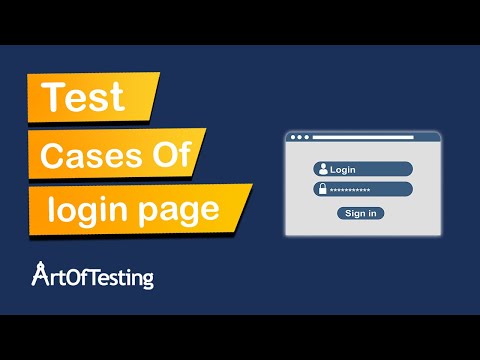 Test Cases for Login Page | How to write Test Cases for Login functionality? ArtOfTesting