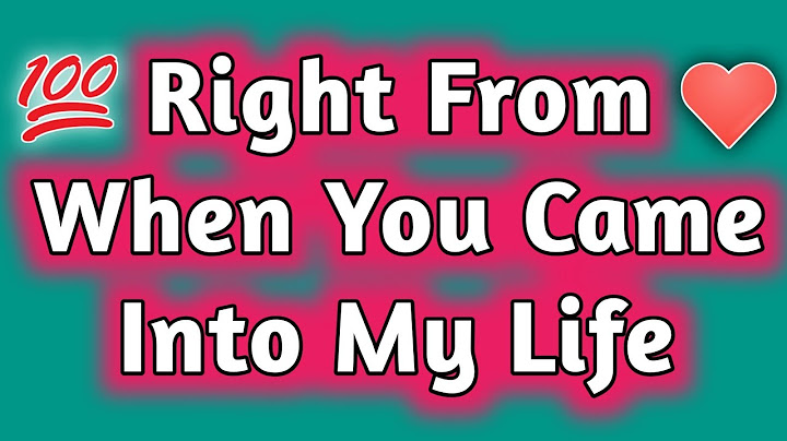 You came into my life at the right time quotes