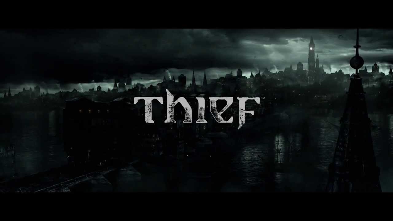 Thief - New Dawn - gamescom Trailer 2013