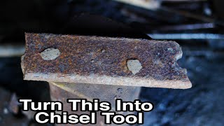 Balcksmithing - Forging Spring Steel For Making Concrete Stone Cutting Chisel