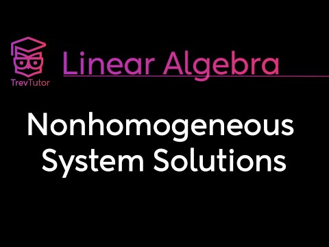 [Linear Algebra] Nonhomogeneous System Solutions