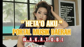 Lagu Wakatobi - Heta'o Aku || Portal Musik Joget Dua Langkah #Wakatobi