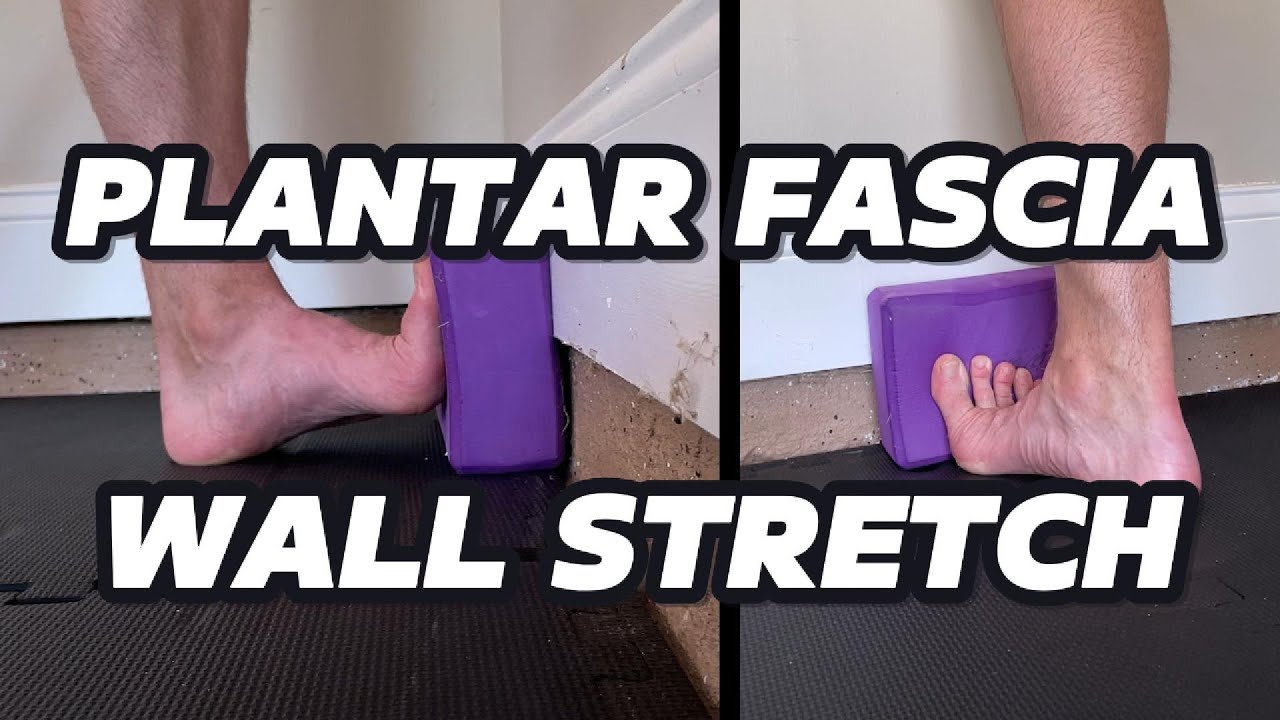 Plantar Fascia Wall Stretch | Heel Pain Relief - YouTube
