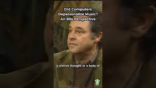 Did Computers Depersonalize Music? An 80s Perspective