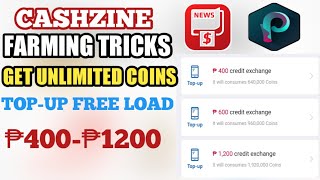 FARMING TRICKS IN CASHZINE - GET UNLIMITED COINS - TOP-UP FREE LOAD ₱400-₱1200 screenshot 2