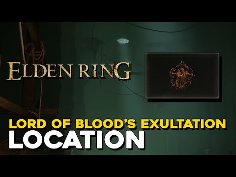 Elden Ring Lord Of Blood&rsquo;s Exultation Talisman Location