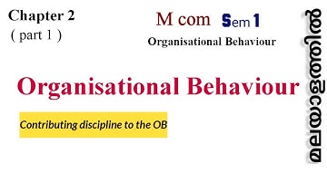 #Organisational behaviour #contributing disciplines to the OB in malayalam/part 1