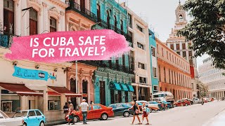 Is Cuba safe? Is Havana dangerous? | Cuba Series 2019
