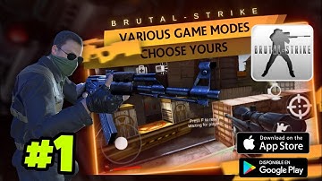 Brutal Strike Counter Strike Brutal CS GO Gameplay Android Part 1