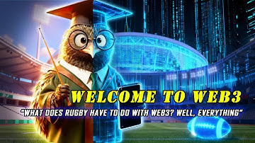 Episode 1 – Welcome to Web3! (Part 1) | Professor Manaaki Explains Rugby in Wem3 + KiwiCoin Intro
