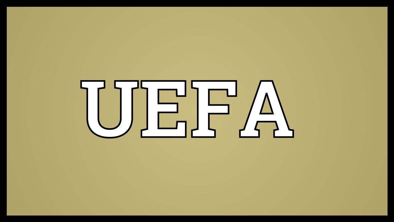 UEFA Meaning - YouTube