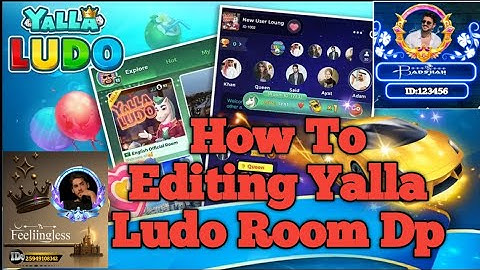 How To Editing Yalla ludo Room DP | How To Room DP Editing | Dp Editing Yalla ludu Girls Room Dp