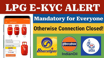 LPG Gas eKYC in 2025 | Gas Cylinder eKYC Process | LPG eKYC for Subsidy | Gas Consumers Update 2025