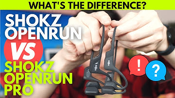 SHOKZ OpenRun vs OpenRun Pro - What