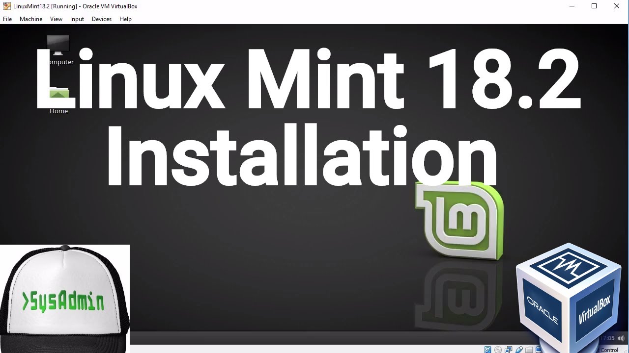 Linux Mint 18.2 Cinnamon Installation on Oracle VirtualBox [2017] - YouTube