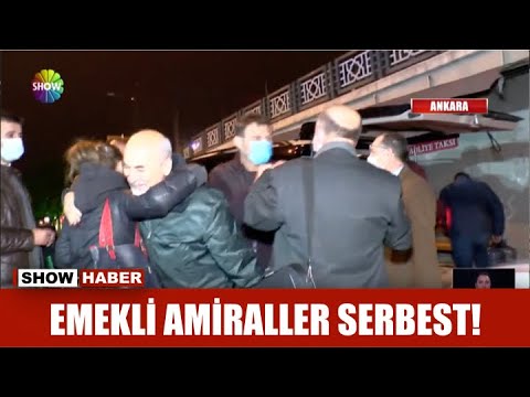 Emekli Amiraller serbest!