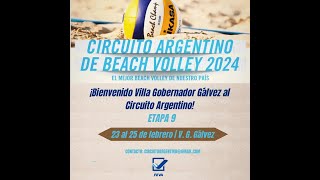 Circuito Argentino de Beach Volley 2024 - Etapa 9 - Villa Gobernador Gálvez.