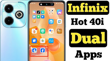 How to create dual apps in Infinix Hot 40i || Infinix Hot 40i me dual apps kaise create kare ||