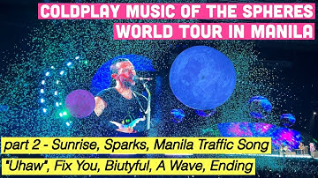 Coldplay Music of the Spheres World Tour in Manila Part 2 | ACT IV. HOME Day 2 (4K) #coldplaymanila