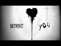 Saint Punk & Krysta Youngs - Without You [Lyric Video]