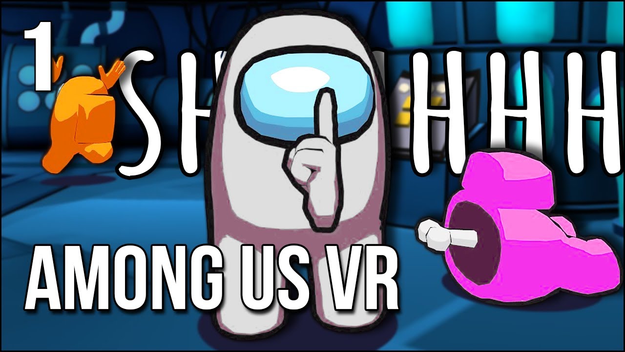 Among Us VR | 1 | Преданные, подлые и выброшенные из шлюза