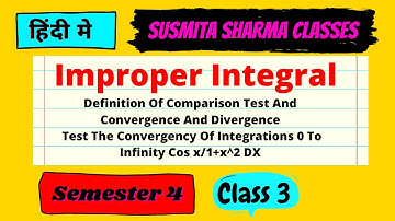 Improper Integral paper 9 || semester 4 Class 3