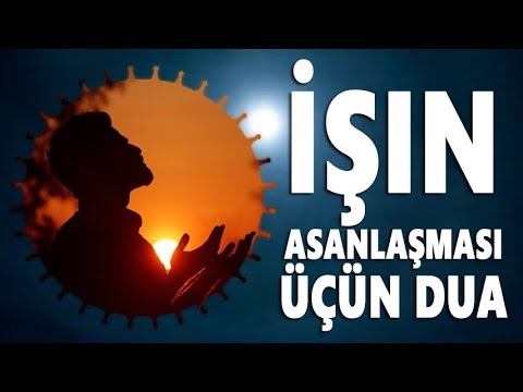 İşin asanlaşması üçün dua 2020