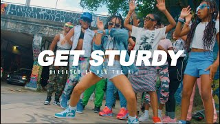 "GET STURDY" BY: LANI LOVE OFFICIAL MUSIC VIDEO