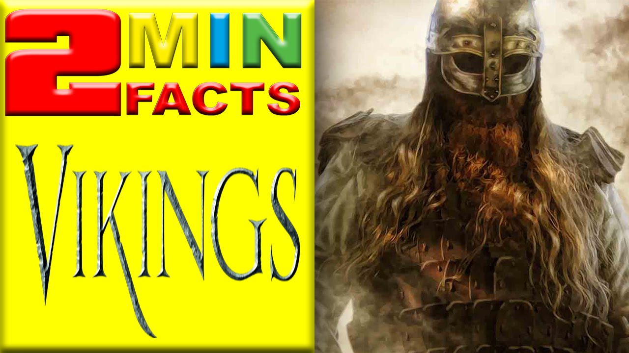 VIKINGS Facts. Most violent, terrifying & successful warriors culture