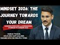 MINDSET IN 2026 TO ACHIEVE YOUR DREAM || CRACK UPSC WITH THIS MINDSET IN 2026