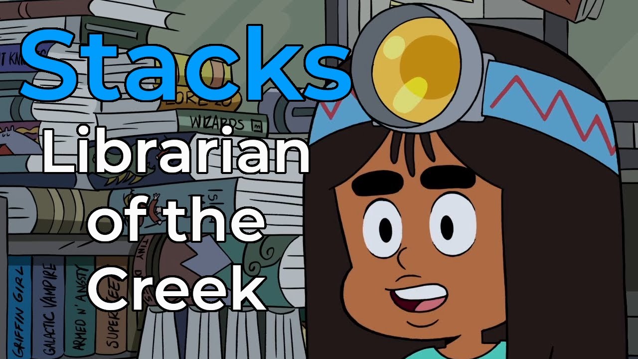 Stacks: More Than Just Craig of the Creek's Librarian - YouTube