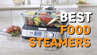 Best Food Steamers in 2021 - Top 5 Food Steamers