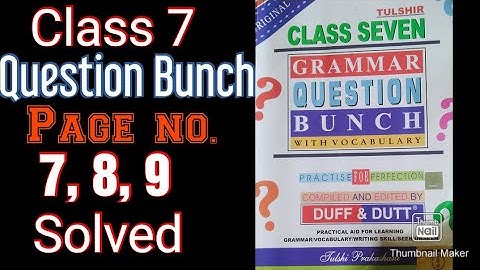 QUESTION BUNCH | DUFF & DUTT | CLASS 7 | ENGLISH 2023 | PAGE NO. 7,8,9 SOLVED | #english #grammar