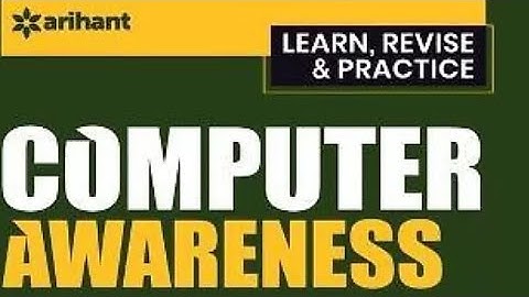 Computer Architecture/Chapter-2/Computer Awareness/Arihant Computer Book/Question Bank