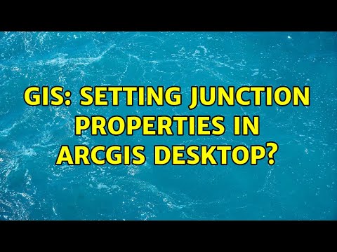 GIS: Setting junction