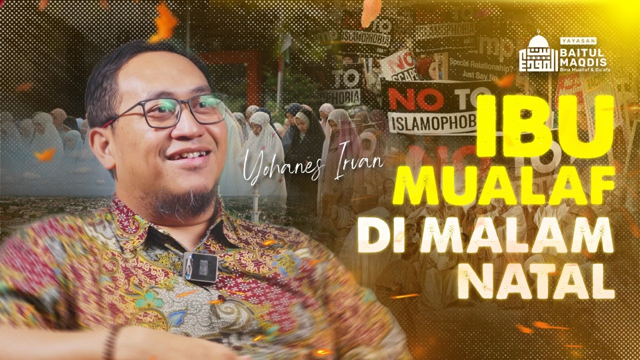 IBU MUALAF DI MALAM NATAL?! Keajaiban Doa Anak di Depan Ka'bah Tembus Lewat Mimpi | Yohanes Irvan