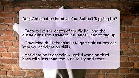Does Anticipation Improve Your Softball Tagging Up? - Softball Basics and Beyond