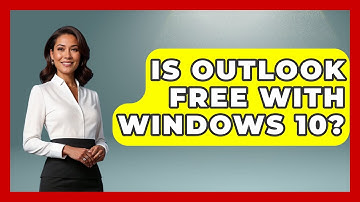 Is Outlook Free With Windows 10? - TheEmailToolbox.com