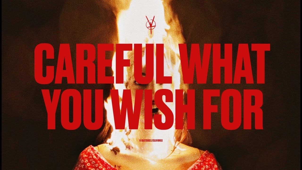 VAUTOURS - "Careful What You Wish For" (OFFICIAL VIDEO)
