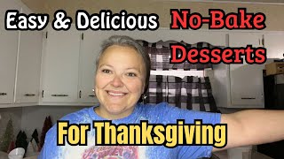 Easy & Affordable NoBake Desserts PERFECT For Thanksgiving