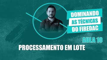 Dominando as técnicas do Firedac #10 Processamento em Lote