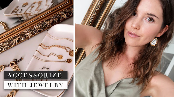 How to Use Jewelry to Accessorize Your Outfits & Jewelry Essentials to Have | by Erin Elizabeth