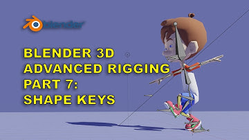Blender 3d Advanced Rigging Part 7: Shape keys